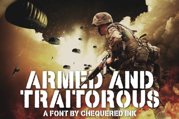Armed and Traitorous: A Bold Font for Dynamic Branding