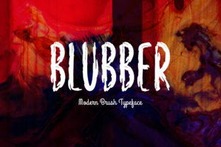 Blubber: A Bold and Striking Font for Eye-Catching Campaigns