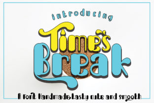 Break Times: A Playful and Charming Display Font for Crafters