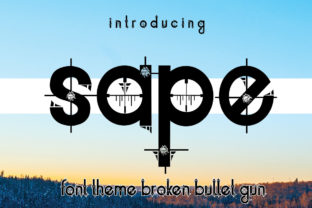 Discover the Charm of Sape: A Bullet-Themed Display Font