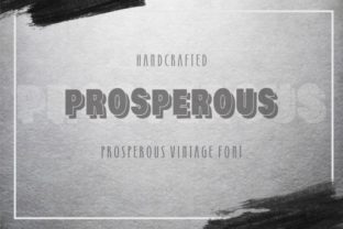 Enhance Your Brand with Prosperous: A Bold Display Font