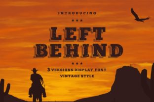 Left Behind Family: A Unique Font for Creative Branding